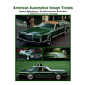 American Automotive Design Trends / Opera Windows: Fashion over Function