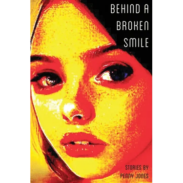 Behind a Broken Smile