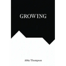 Growing