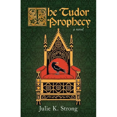 The Tudor Prophecy