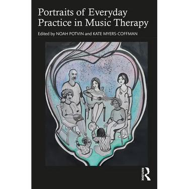 Portraits of Everyday Practice in Music Therapy