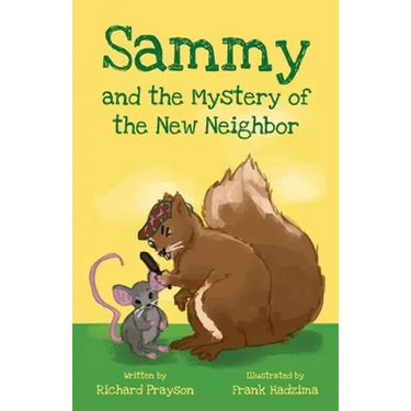Sammy and the Mystery of the New Neighbor