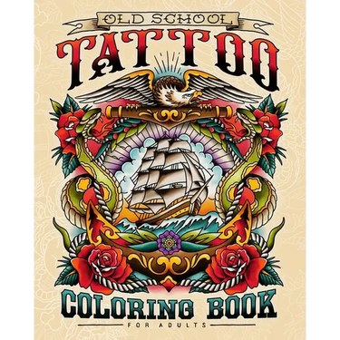 Old School Tattoo Coloring Book for Adults