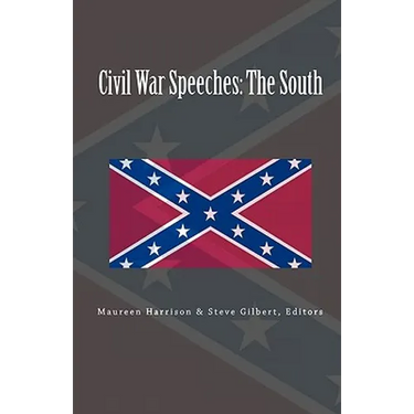 Civil War Speeches: The South