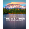 The Weather of the Pacific Northwest