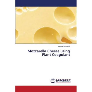 Mozzarella Cheese using Plant Coagulant