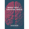 Mental States and Conceptual Worlds