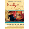 Daughter of the Sun: A Novel of the Toltec Empire