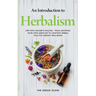 An Introduction to Herbalism