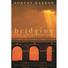 Bridging the Great Divide: Musings Og a Post-Liberal, Post Conservative Evangelical Catholic