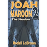 Joah Maroon 2: The Shadow - a thrilling space opera sequel