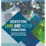 Identifying Land and Water Formations Introduction to Geology Grade 4 Children's Science & Nature Books
