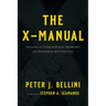 The X-Manual: Exousia--A Comprehensive Handbook on Deliverance and Exorcism