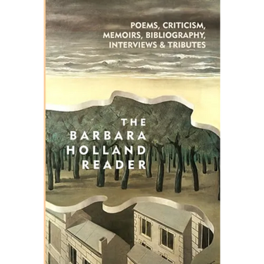 The Barbara Holland Reader