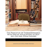 The Principles of Thermodynamics: With Special Applications to Hot-Air, Gas and Steam Engines