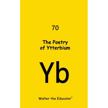 The Poetry of Ytterbium