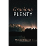Gracious Plenty