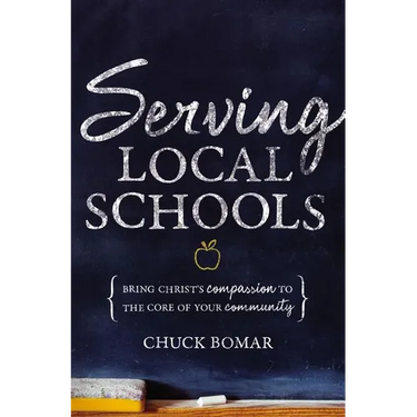 Serving Local Schools: Bring Christ's Compassion to the Core of Your Community