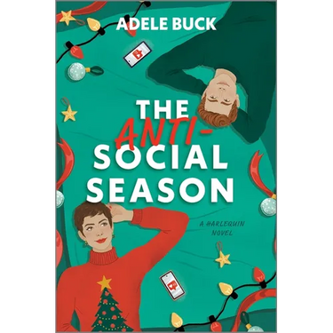 The Anti-Social Season: A Spicy Workplace Christmas Romance