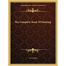 The Complete Book Of Hunting