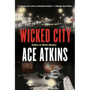 Wicked City: A Thriller