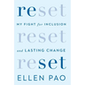 Reset: My Fight for Inclusion and Lasting Change