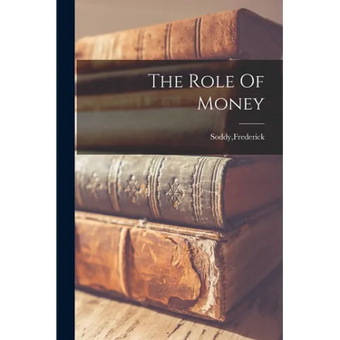 The Role Of Money