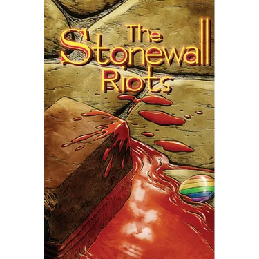 Stonewall Riots: Hard Cover Special Edition