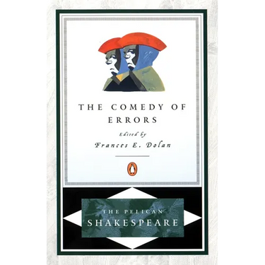 The Comedy of Errors
