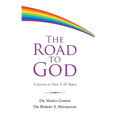 The Road to God: A Journey to How It All Began