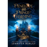 Penelope and Prince Charming: Romantic Fantasy