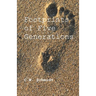 Footprints of Five Generations