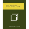 Man's Miraculous Unused Powers, Book 1