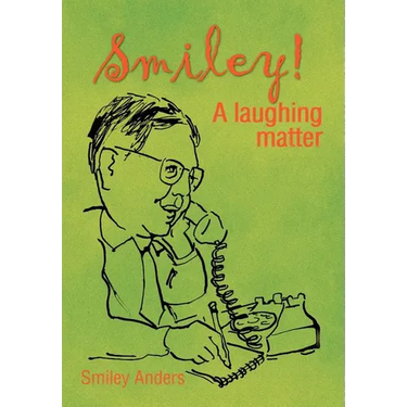 Smiley!: A Laughing Matter