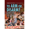 To Arm or Disarm?: Addressing Gun Violence