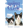 The Sharpest Claw: A Talking Cat Fantasy