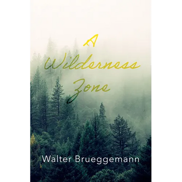 A Wilderness Zone