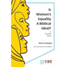 Is Women's Equality a Biblical Ideal?