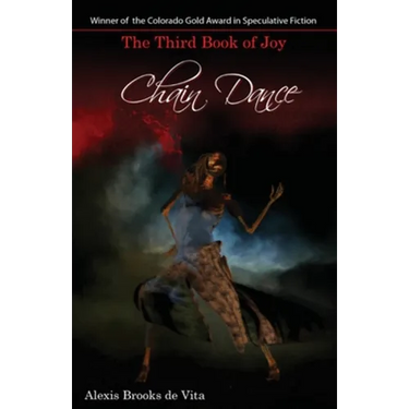 Chain Dance - The Third Book of Joy