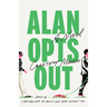 Alan Opts Out