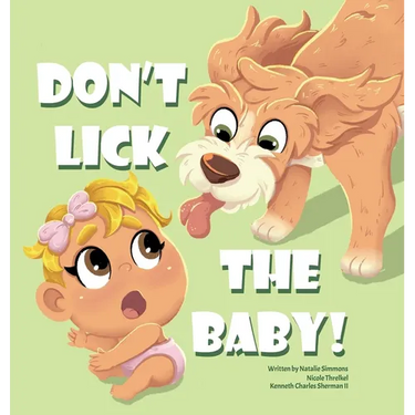Don't Lick The Baby