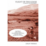 Flight of the Goose: a Story of the Far North
