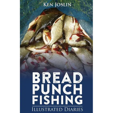 Bread Punch Fishing Diaries