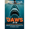 The Jaws at 50: The Definitive Inside Story Unpacking Spielberg's Masterpiece and Its Enduring Legacy