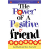 The Power of a Positive Friend