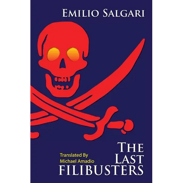 The Last Filibusters