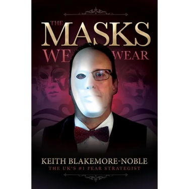 The Masks We Wear