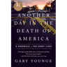 Another Day in the Death of America: A Chronicle of Ten Short Lives
