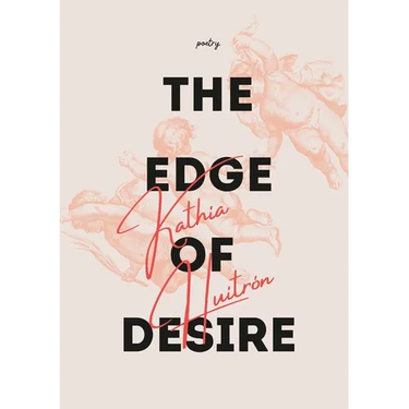 The Edge of Desire