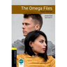 Oxford Bookworms Library: The Omega Files - Short Stories: Level 1: 400-Word Vocabulary